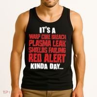 It's A Red Alert Kinda Day Scifi Fan Tank Top thumb 3