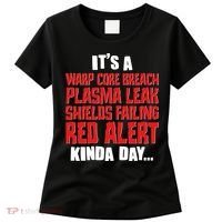 It's A Red Alert Kinda Day Scifi Fan Women's T-Shirt thumb 0