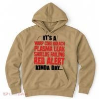 It's A Red Alert Kinda Day Scifi Fan Hoodie thumb 0