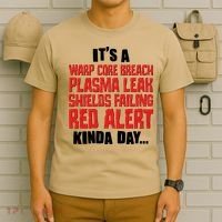 It's A Red Alert Kinda Day Scifi Fan T-Shirt thumb 6