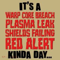 It's A Red Alert Kinda Day Scifi Fan Mousepad thumb 1