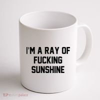 I'm A Ray Of Fucking Sunshine Coffee Mug thumb 1