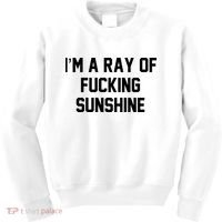 I'm A Ray Of Fucking Sunshine Kids Sweatshirt thumb 0