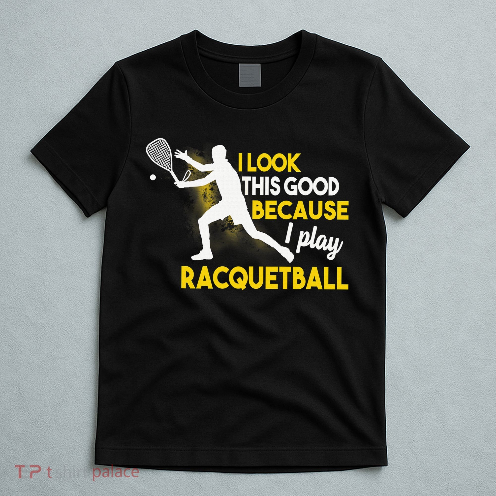 It's A Racquetball Thing funny racquet sports T-Shirt