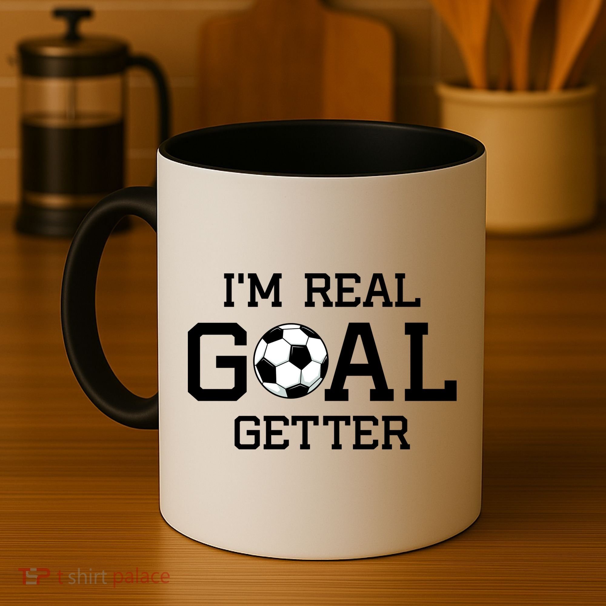 I'm A Real GOAL Getter Soccer Coffee Mug