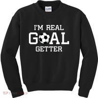 I'm A Real GOAL Getter Soccer Kids Sweatshirt thumb 0