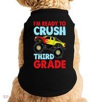 I Am Ready To Crush Third Grade Back To School Doggie Tank thumb 0