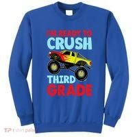 I Am Ready To Crush Third Grade Back To School Sweatshirt thumb 0