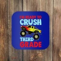I Am Ready To Crush Third Grade Back To School Coaster thumb 0
