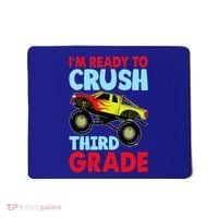 I Am Ready To Crush Third Grade Back To School Mousepad thumb 0