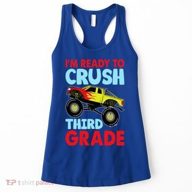 I Am Ready To Crush Third Grade Back To School Women's Tank Top