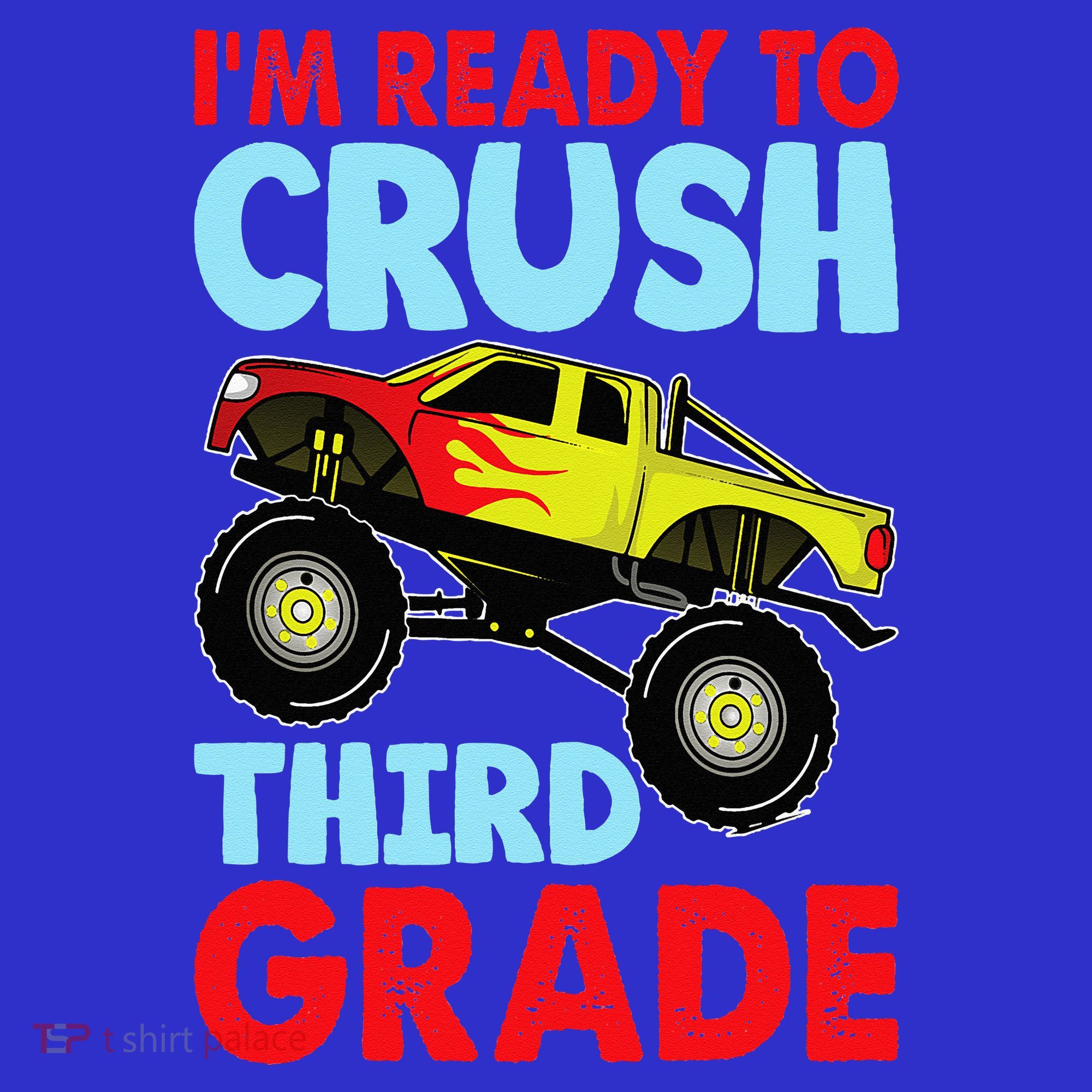 I Am Ready To Crush Third Grade Back To School Women's T-Shirt