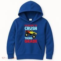 I Am Ready To Crush Third Grade Back To School Kids Hoodie thumb 0