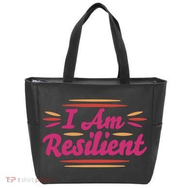 I Am Resilient Quote Tote Bag