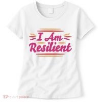 I Am Resilient Quote Women's T-Shirt thumb 0