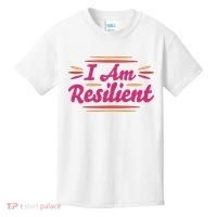 I Am Resilient Quote Kids T-Shirt thumb 0