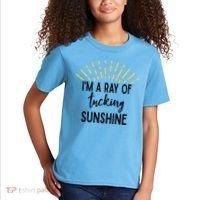 I'm A Ray Of Tucking Sunshine Sun Cute Funny Sayings Class Gift Kids T-Shirt thumb 2