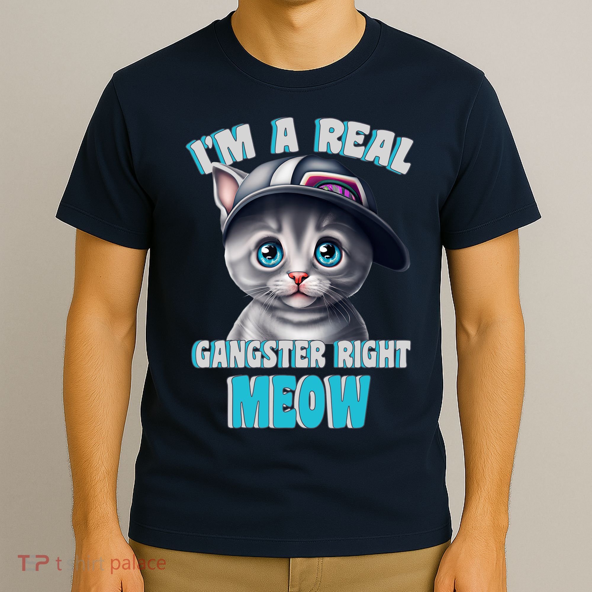 I'm A Real Gangster Right Meow Cute Kitten T-Shirt