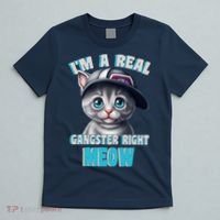 I'm A Real Gangster Right Meow Cute Kitten T-Shirt thumb 5