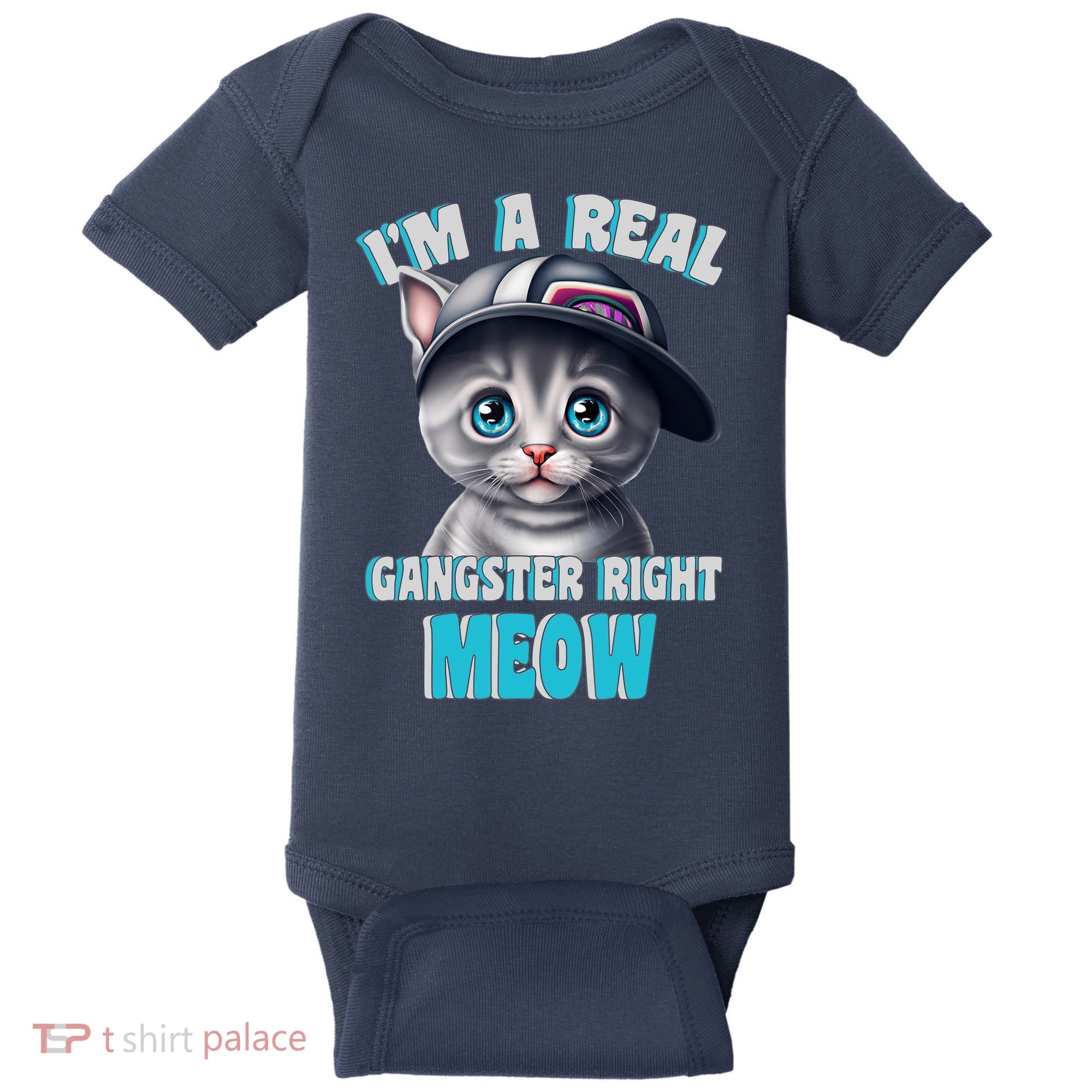 I'm A Real Gangster Right Meow Cute Kitten Baby Bodysuit