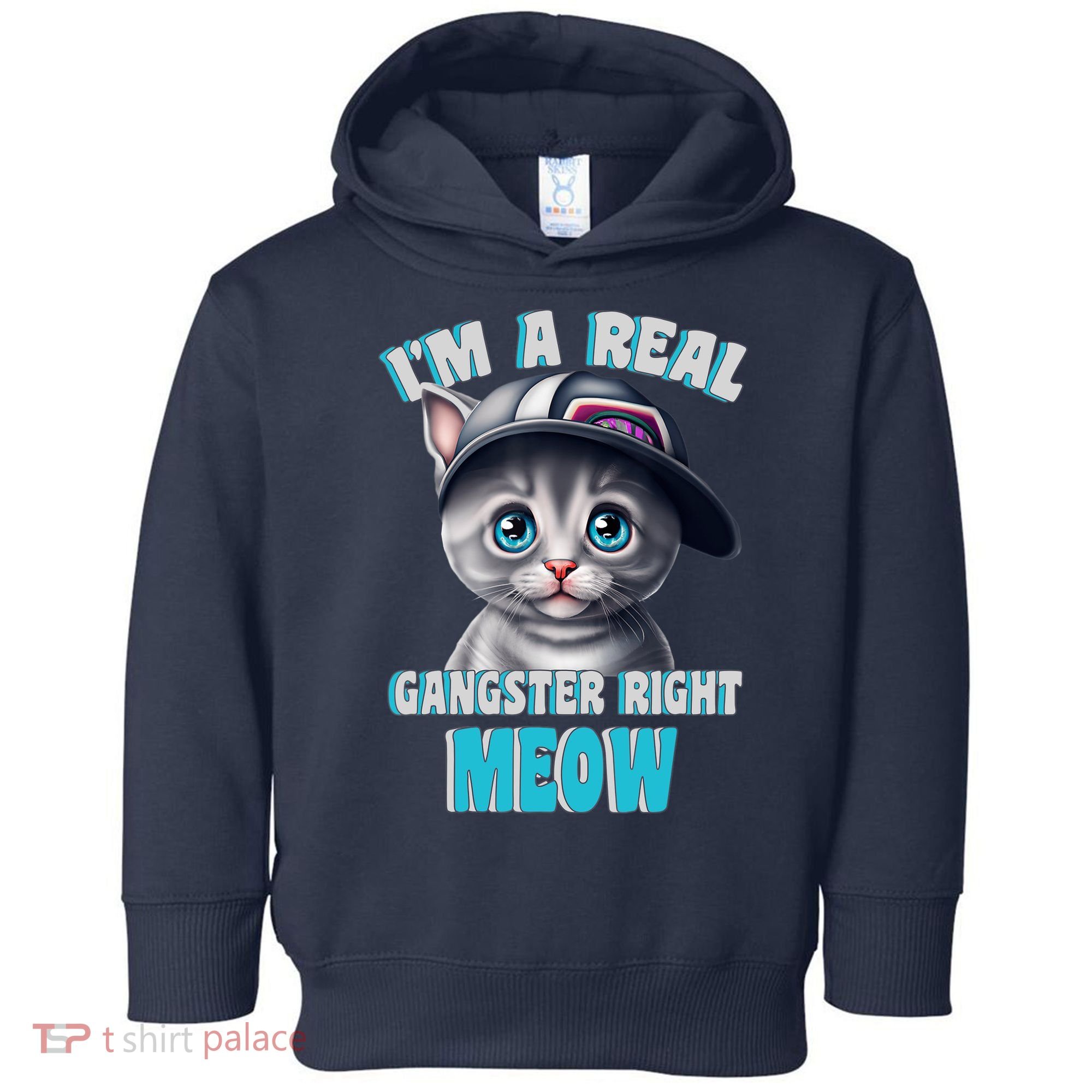 I'm A Real Gangster Right Meow Cute Kitten Toddler Hoodie