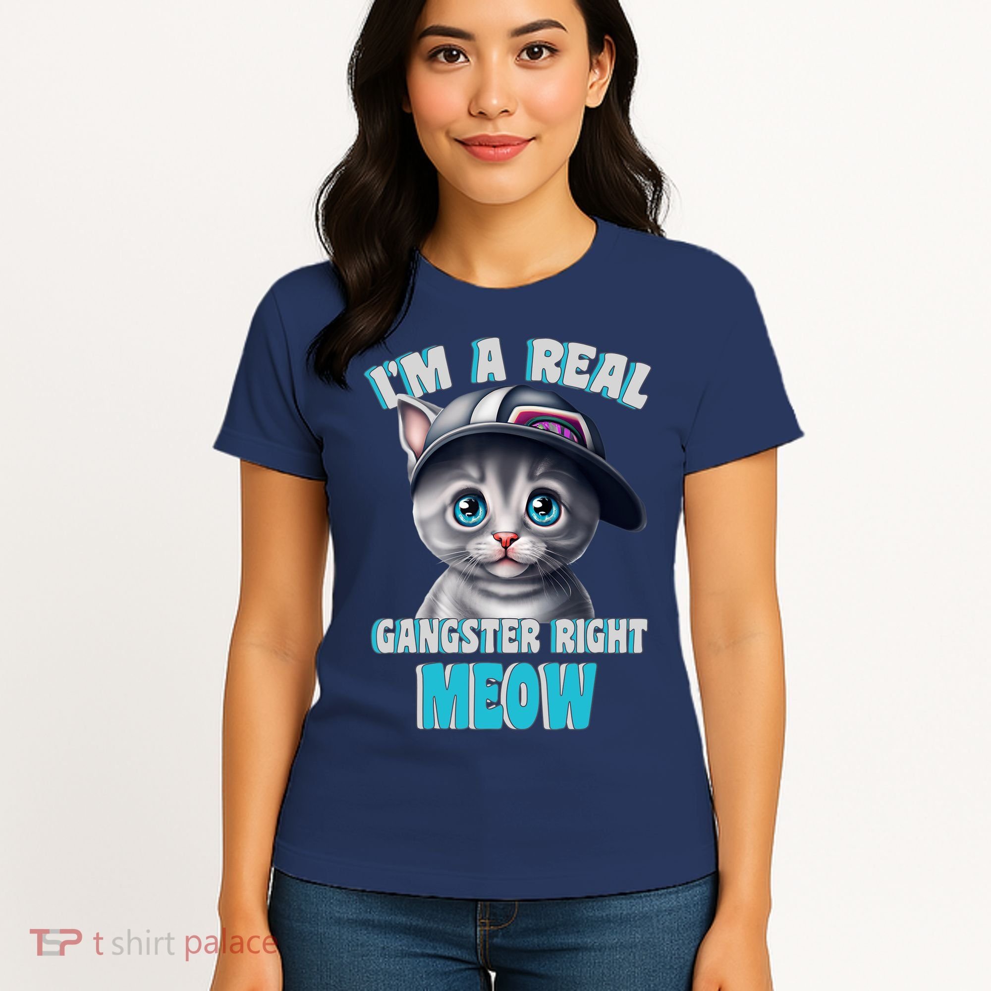 I'm A Real Gangster Right Meow Cute Kitten Women's T-Shirt