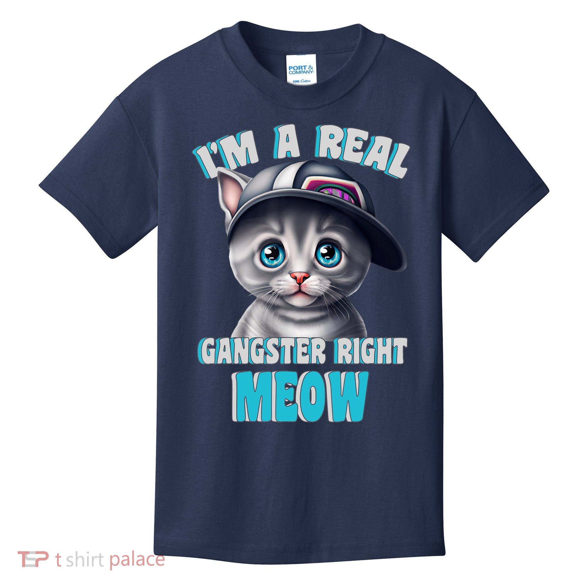 I'm A Real Gangster Right Meow Cute Kitten Kids T-Shirt