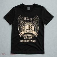 ItS A Roush Thing You WouldnT Understand Gifts T-Shirt thumb 5