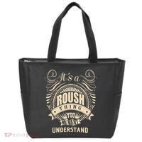 ItS A Roush Thing You WouldnT Understand Gifts Tote Bag thumb 0