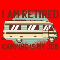 I Am Retired Camping Is My Job Santa Hat thumb 1