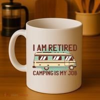 I Am Retired Camping Is My Job Coffee Mug thumb 4