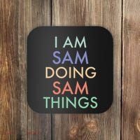 I Am Sam. Doing Sam Things. Fun Celebration Coaster thumb 0