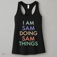 I Am Sam. Doing Sam Things. Fun Celebration Women's Tank Top thumb 3