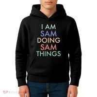 I Am Sam. Doing Sam Things. Fun Celebration Kids Hoodie thumb 4