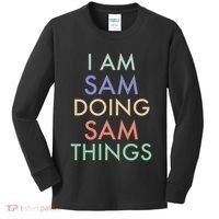 I Am Sam. Doing Sam Things. Fun Celebration Kids Long Sleeve Shirt thumb 0