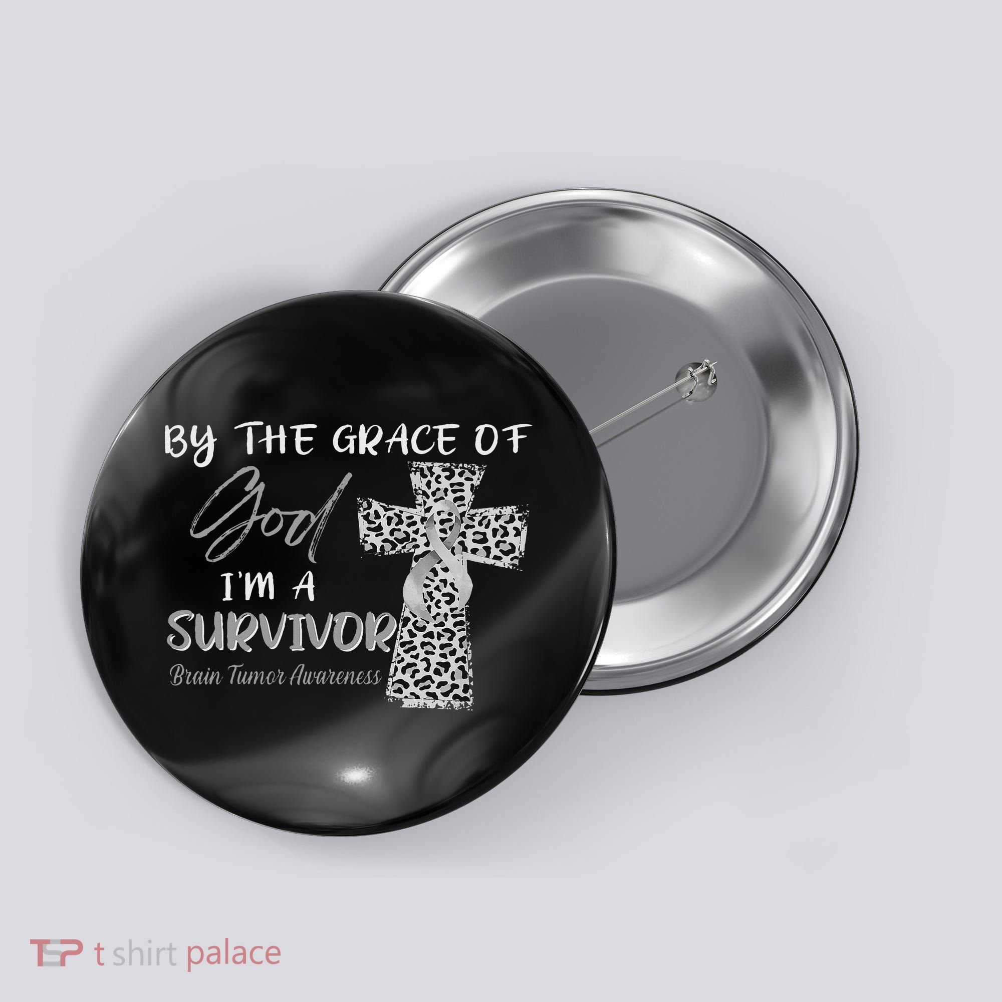 I'm A Survivor Brain Tumor Awareness Grey Ribbon Button