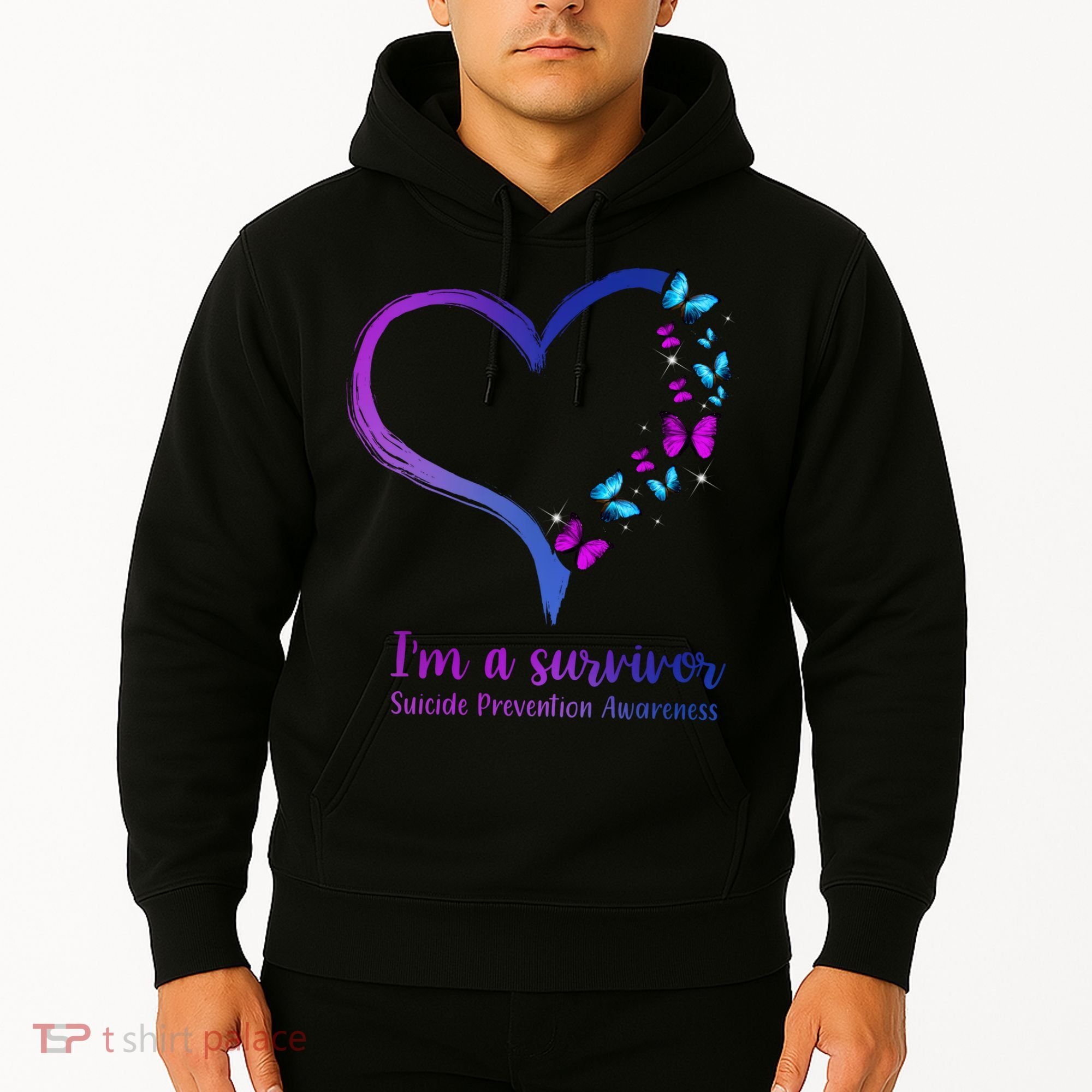 I'm A Survivor Suicide Prevention Awareness Hoodie