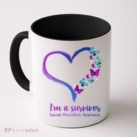 I'm A Survivor Suicide Prevention Awareness Coffee Mug thumb 0