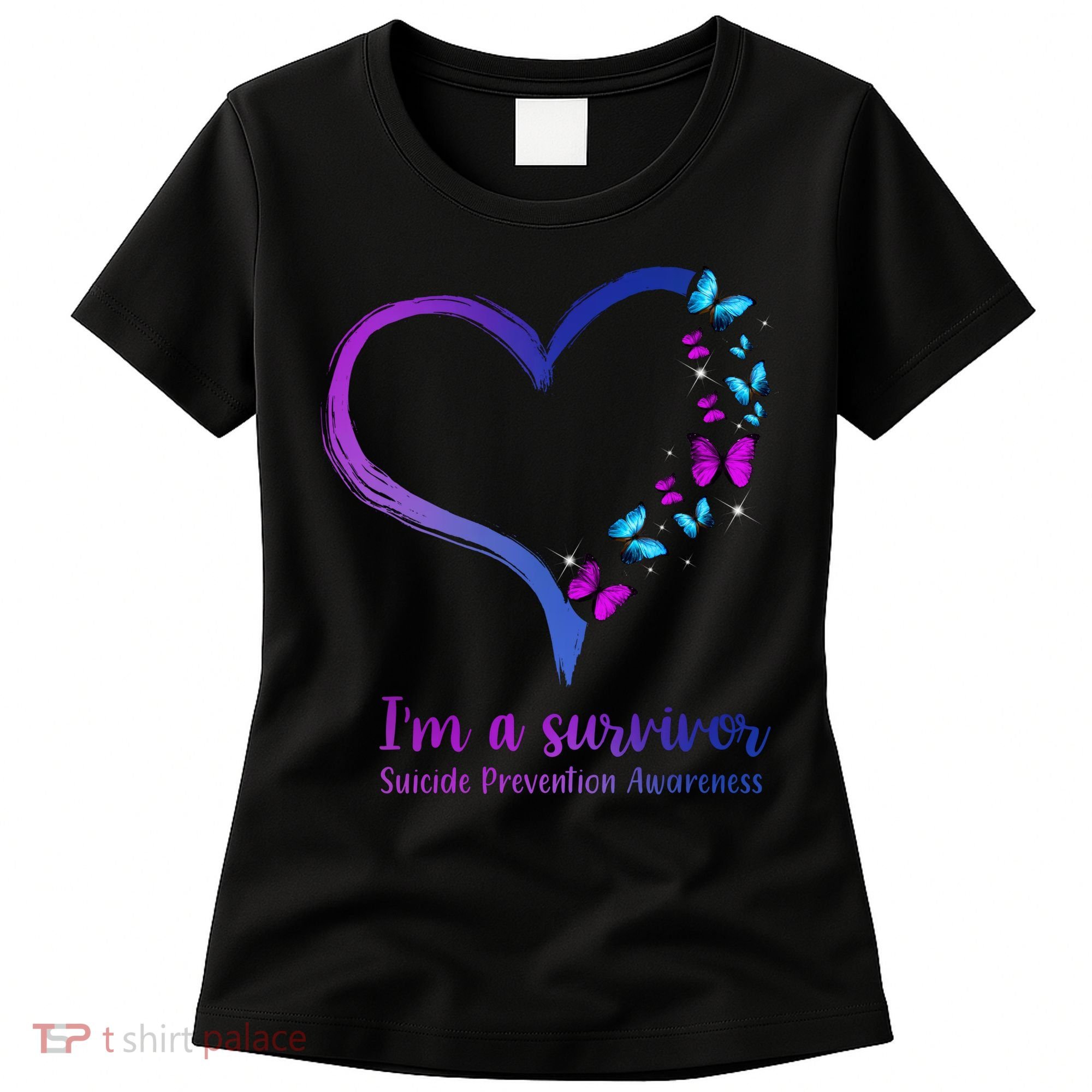 I'm A Survivor Suicide Prevention Awareness Women's T-Shirt