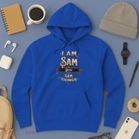 I Am Sam Doing Sam Things Funny Celebration Cool Gift Hoodie thumb 3