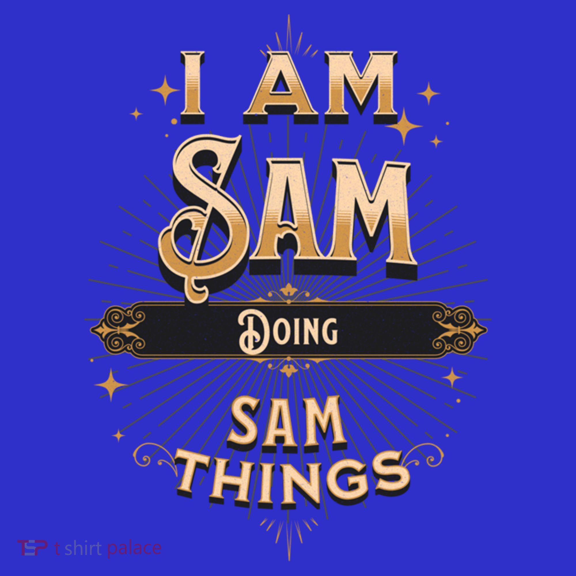 I Am Sam Doing Sam Things Funny Celebration Cool Gift Kids Sweatshirt