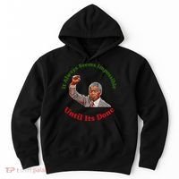 It Always Seems Impossible Until Its Done Nelson Mandela Day Hoodie thumb 0