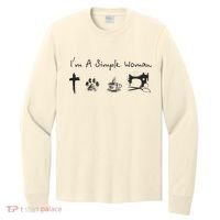 Im A Simple Woman Jesus Dog Coffee Sewing Long Sleeve Shirt thumb 0