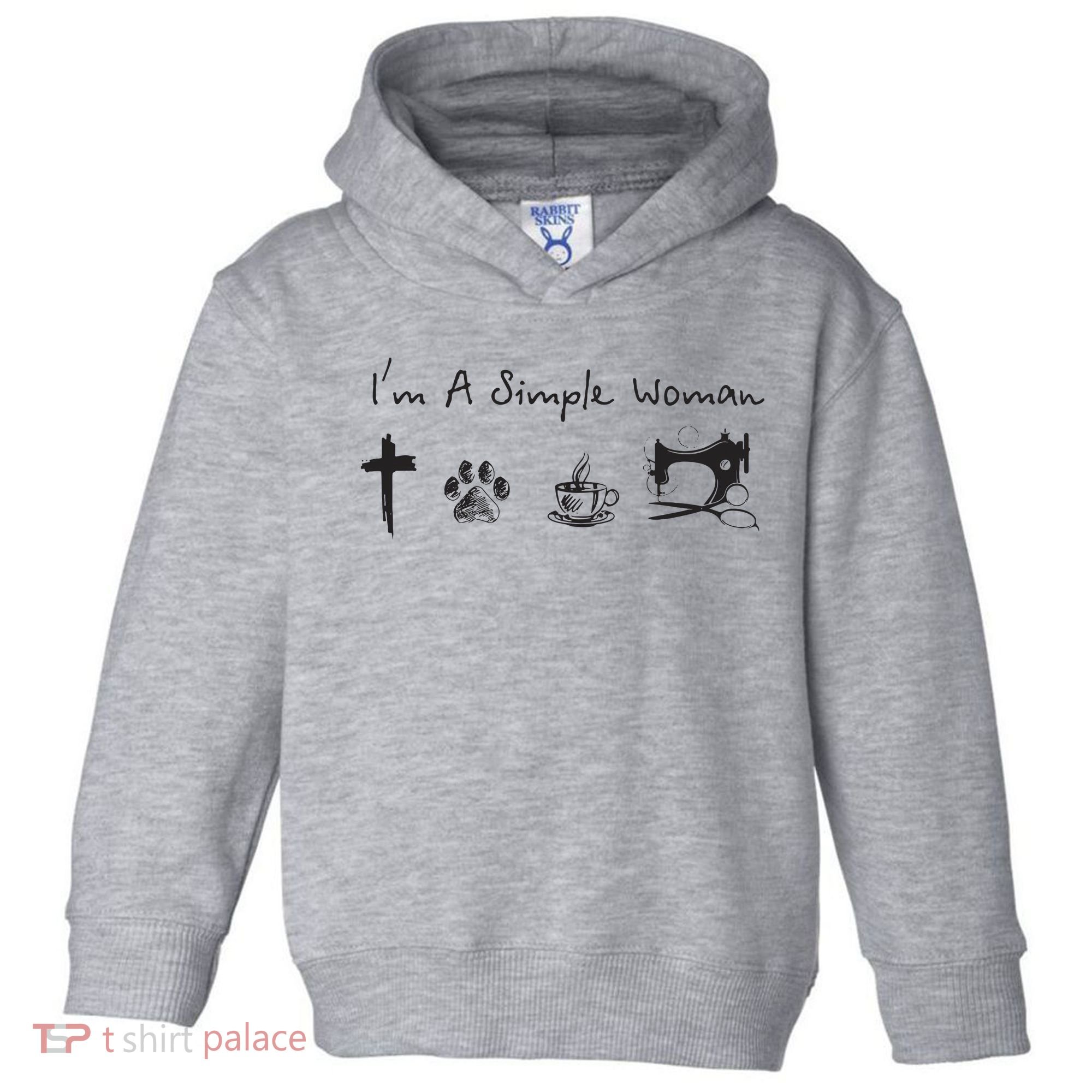 Im A Simple Woman Jesus Dog Coffee Sewing Toddler Hoodie