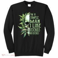 IM A Simple Man I Like Doobies And Boobies Skull Weed Sweatshirt thumb 0
