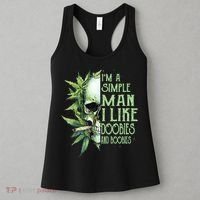 IM A Simple Man I Like Doobies And Boobies Skull Weed Women's Tank Top thumb 3