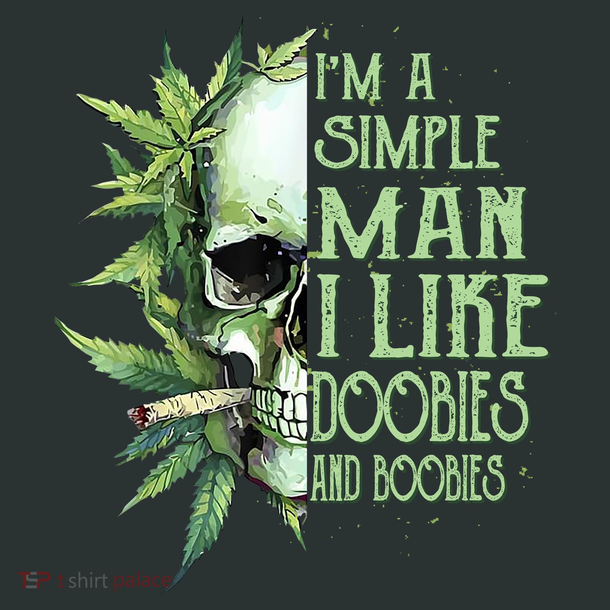 IM A Simple Man I Like Doobies And Boobies Skull Weed Infant Baby Jersey Bodysuit
