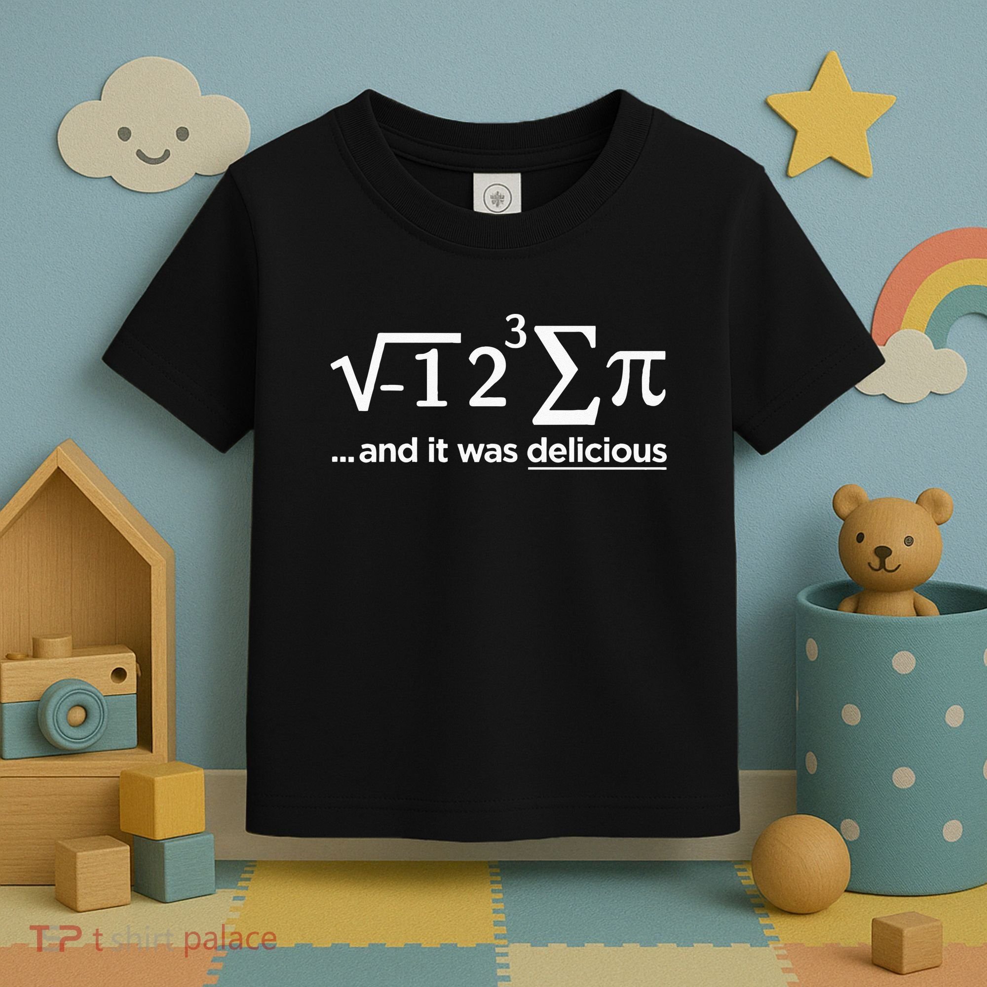 I Ate Some Pie And It Was Delicious I Ate Some Pi Math Toddler T-Shirt