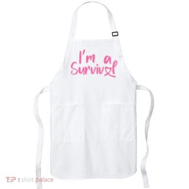 I'm A Survivor Cancer, Pink Ribbon, Breast Cancer Apron
