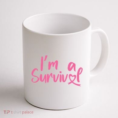 I'm A Survivor Cancer, Pink Ribbon, Breast Cancer Coffee Mug back